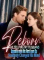 Reborn for Helping My Husband Reunite with His First Love, He Suddenly Changed His Mind cover