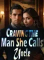 Craving the Man She Calls Uncle cover