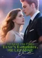 To Save His First Love’s Daughter, He Let Mine Die cover