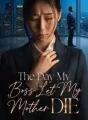 The Day My Boss Let My Mother Die cover