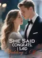 She Said Congrats, I Said Wedding's Off! cover