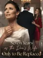Seven Years as the Don’s Wife, Only to Be Replaced cover