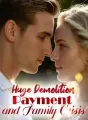 Huge Demolition Payment and Family Crisis cover