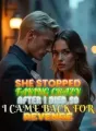She Stopped Faking Crazy After I Died,So I Came Back for Revenge cover