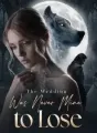 The Wedding Was Never Mine to Lose cover
