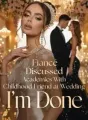 Fiancé Discussed Academics With Childhood Friend at Wedding, I'm Done cover