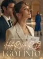 She Stole My Future, So I Got Into Harvard cover