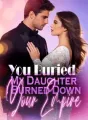 You Buried My Daughter, I Burned Down Your Empire cover