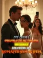 My Fiancé Humiliated Me for His Influencer Girlfriend,So I Replaced Him as Heir cover