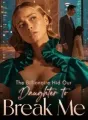 The Billionaire Hid Our Daughter to Break Me cover