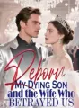 Reborn My Dying Son and the Wife Who Betrayed Us cover