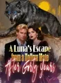 A Luna’s Escape from a Hollow Mate after Forty Years cover