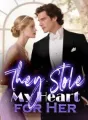 They Stole My Heart for Her cover