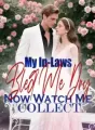 My In-Laws Bled Me Dry—Now Watch Me Collect cover