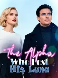 The Alpha Who Lost His Luna