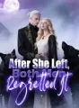 After She Left, Both Men Regretted It cover