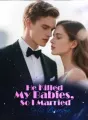 He Killed My Babies, So I Married His Brother cover