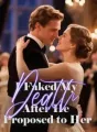 I Faked My Death After He Proposed to Her cover