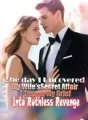 The day I Uncovered My Wife's Secret Affair, I Turned My Grief into Ruthless Revenge cover