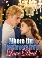 Where the Cornflowers Grow, Love Died cover