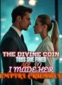 The Divine Coin Toss She Fired Me, So I Made Her Empire Crumble cover