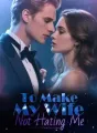 To Make My Wife Not Hating Me cover