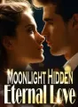 Moonlight Hidden: Eternal Love cover
