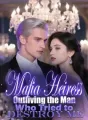 Mafia Heiress: Outliving the Man Who Tried to Destroy Me cover