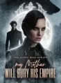 The Alpha Who Buried My Mother Will Bury His Empire cover