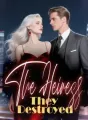 The Heiress They Destroyed cover