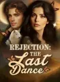 Rejection: The Last Dance cover