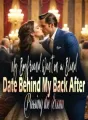 My Boyfriend Went on a Blind Date Behind My Back After Passing the Exam cover