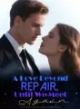 A Love Beyond Repair, Until We Meet Again cover
