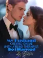 My Husband Cheated on Me with a Blind Therapist, So I Married His Brother cover