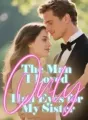 The Man I Loved Only Had Eyes for My Sister cover