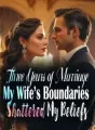 Three Years of Marriage: My Wife’s Boundaries Shattered My Beliefs cover