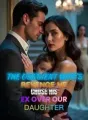 The Obedient Wife's Revenge He Chose His Ex Over Our Daughter cover