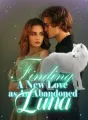 Finding A New Love as An Abandoned Luna cover