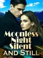 Moonless Night, Silent and Still cover