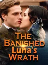 The Banished Luna's Wrath