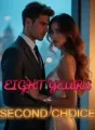 Eight Years as His Second Choice cover