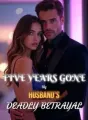 Five Years Gone My Husband's Deadly Betrayal cover