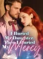 I Buried My Daughter, Then I Buried My Mercy cover
