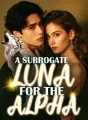 A SURROGATE LUNA FOR THE ALPHA cover