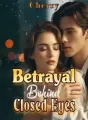 Betrayal Behind Closed Eyes cover