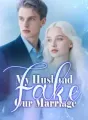 My Husband Faked Our Marriage cover