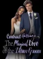 Contract Marriage: The Magical Love of the Debtor Groom cover