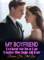 My Boyfriend Locked Me in a Car Under the Sun All Day Because His First Love cover