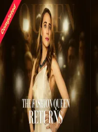 The Fashion Queen Returns: Glamour, Betrayal, and Redemption Reign Supreme
