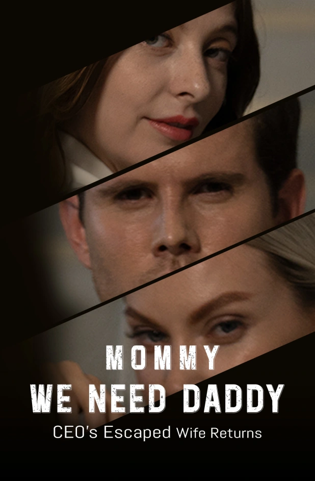 Mommy, We Need Daddy–A Touching Mini Drama About Fatherhood, Regret, and Second Chances